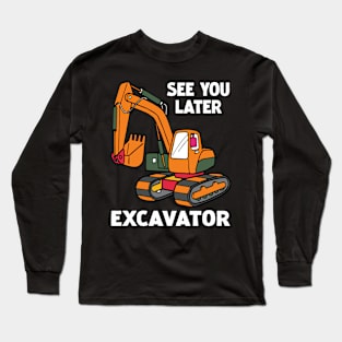 Pint-sized Powerhouse Excavator Whispers, Tee Triumph Extravaganza Long Sleeve T-Shirt